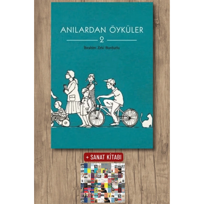 Anılardan Öyküler - 2