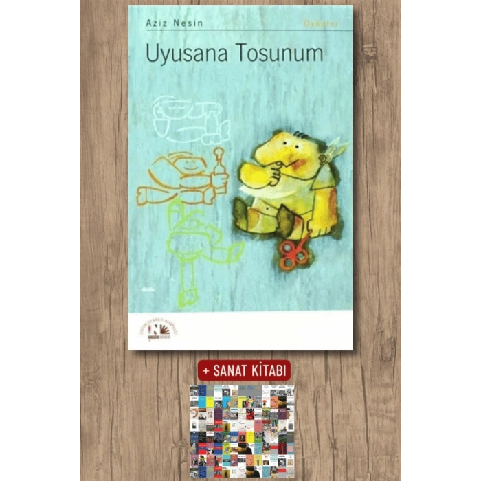 Sanat Kitabı + Uyusana Tosunum / Aziz Nesin