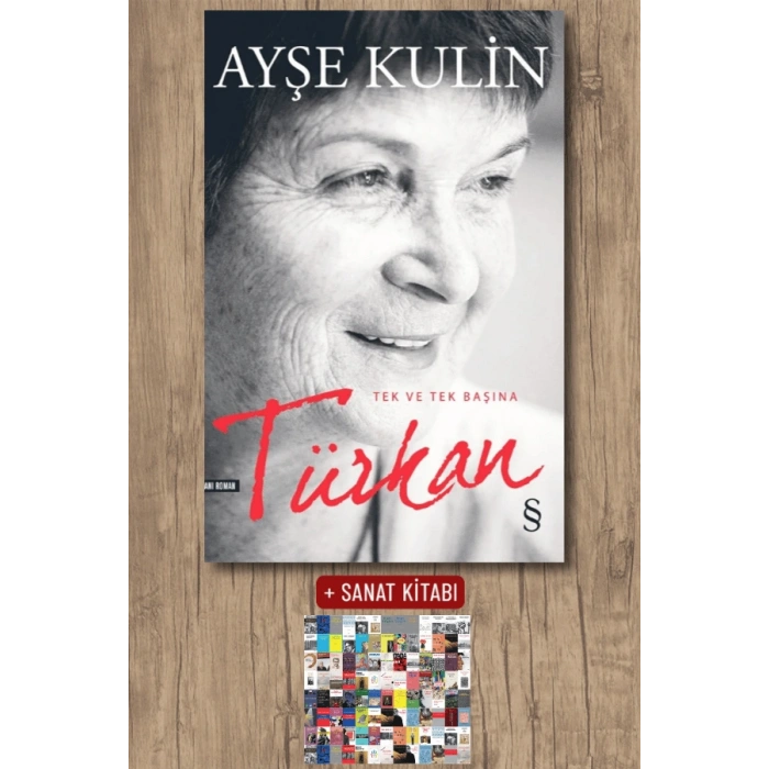 Türkan / Ayşe Kulin + Sanat Kitabı