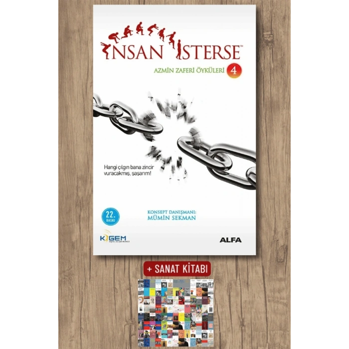 İnsan İsterse - Azmin Zaferi Öyküleri 4 / Mümin Sekman + Sanat Kitabı