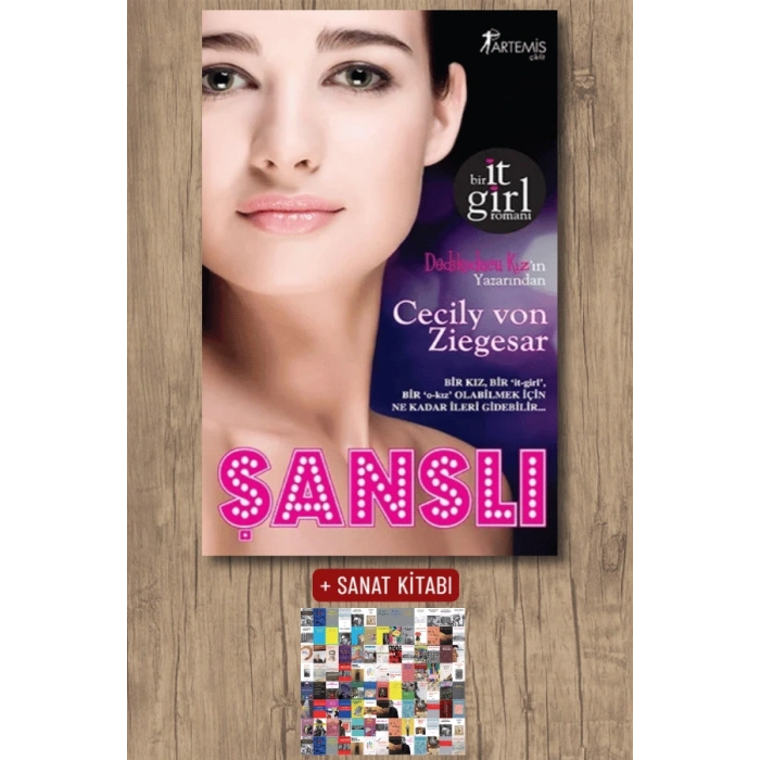 Şanslı / Cecily Von Ziegesar + Sanat Kitabı
