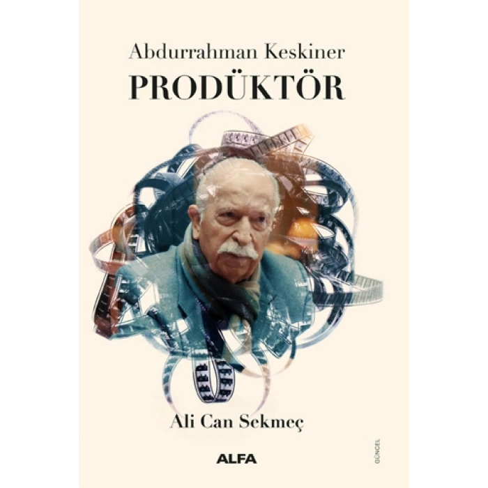 Abdurrahman Keskiner - Prodüktör (Ciltli)