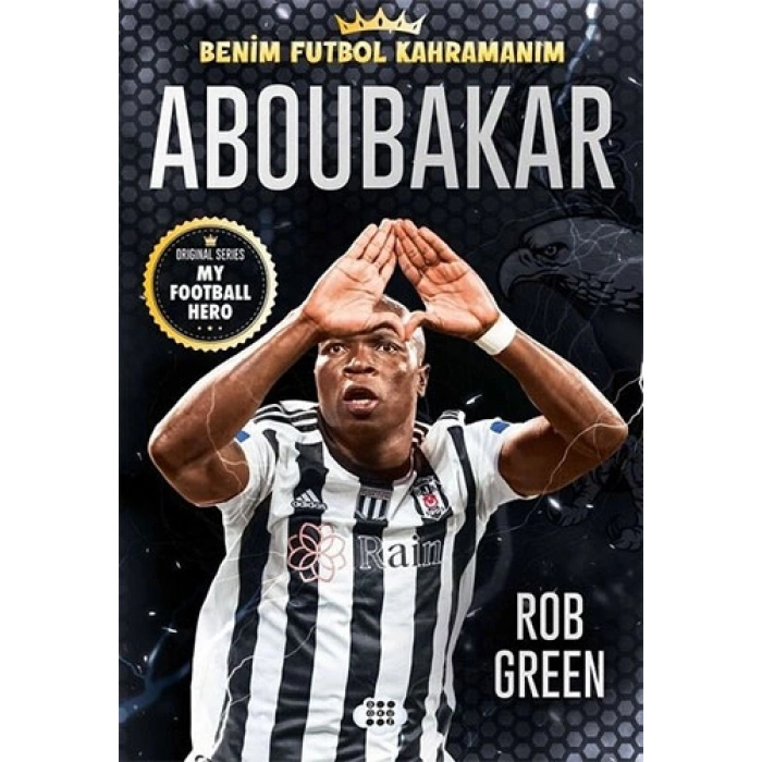 Aboubakar - Benim Futbol Kahramanım