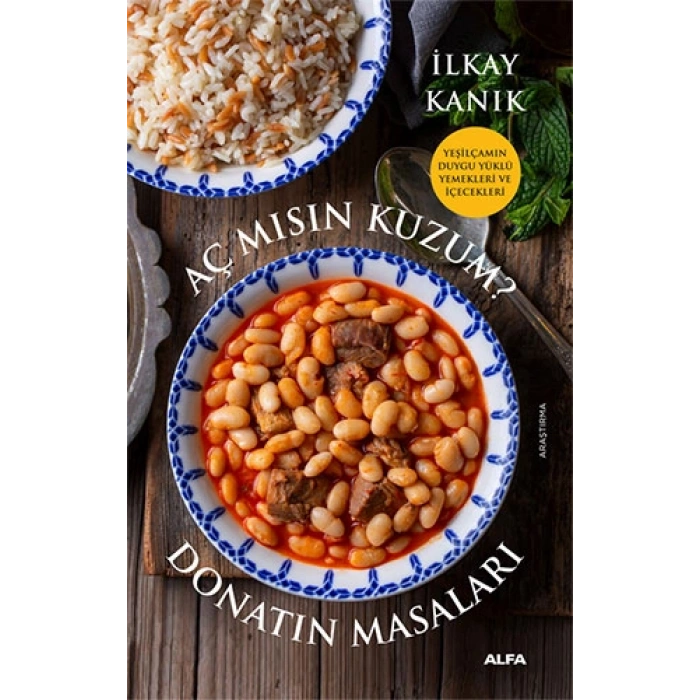 Aç Mısın Kuzum? Donatın Masaları