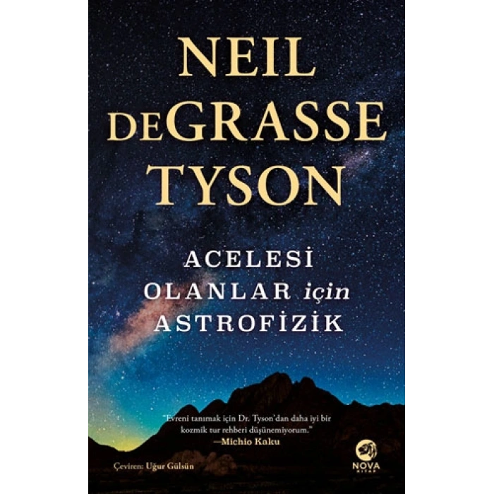 Acelesi Olanlar İçin Astrofizik