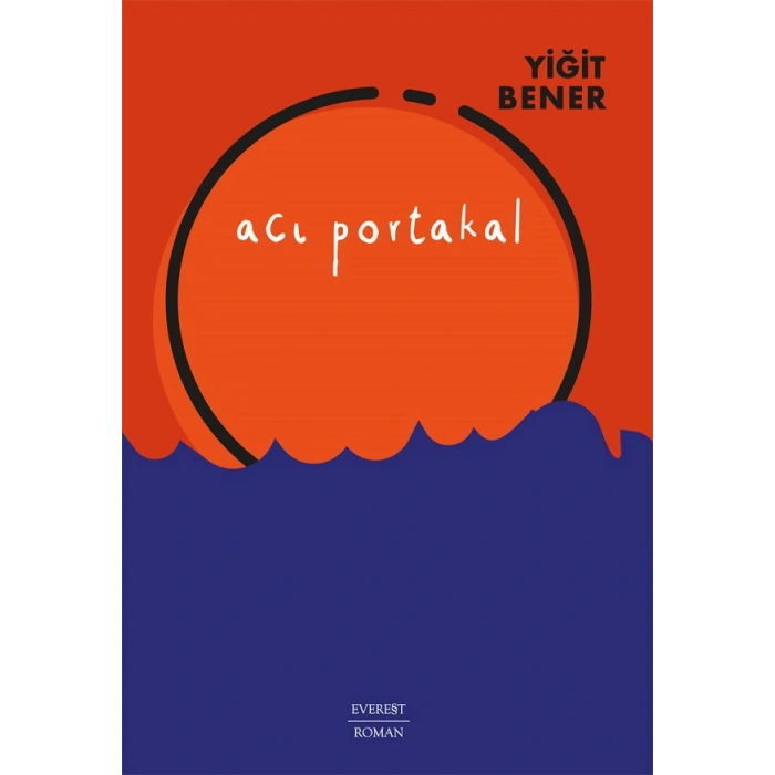 Acı Portakal / Yiğit Bener + Sanat Kitabı