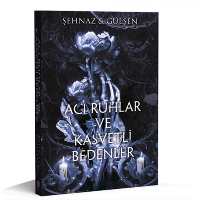 Acı Ruhlar ve Kasvetli Bedenler