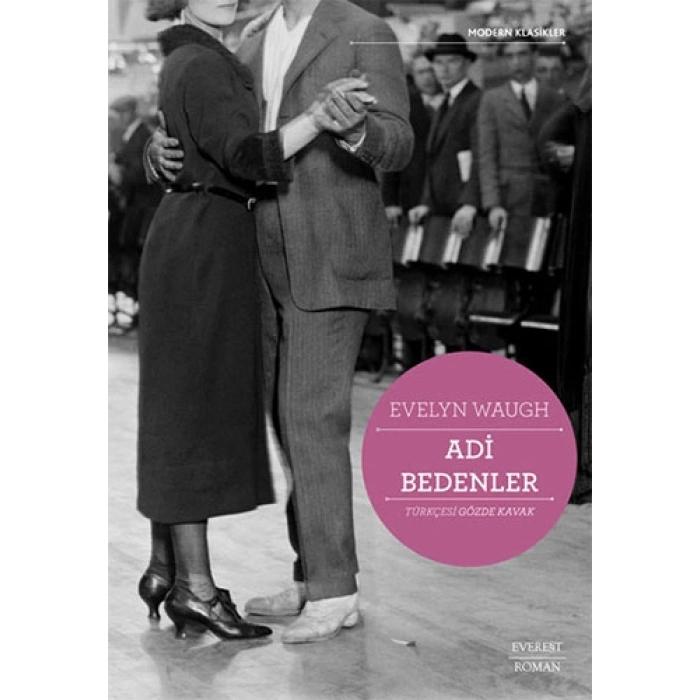 Adi Bedenler / Evelyn Waugh + Sanat Kitabı