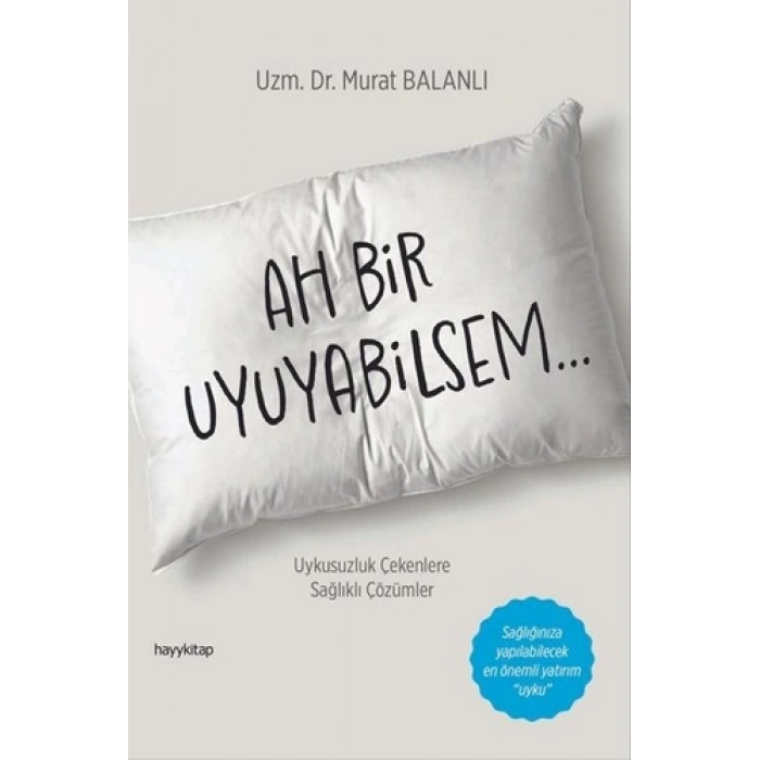 Ah Bir Uyuyabilsem