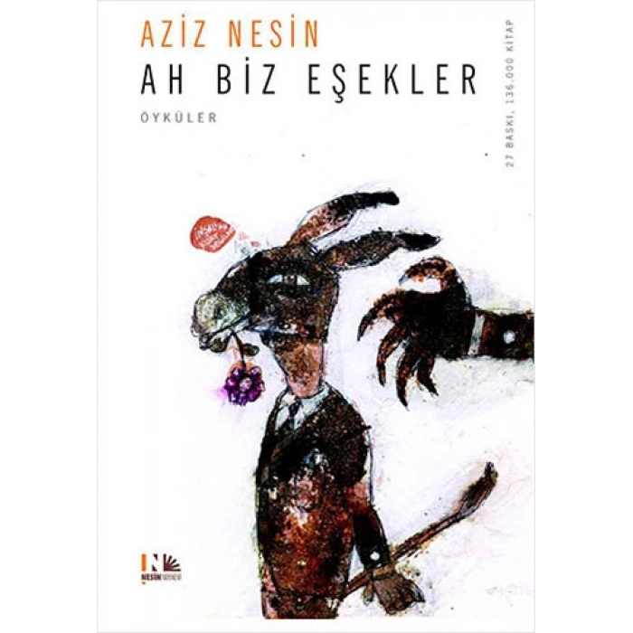 Ah Biz Eşekler