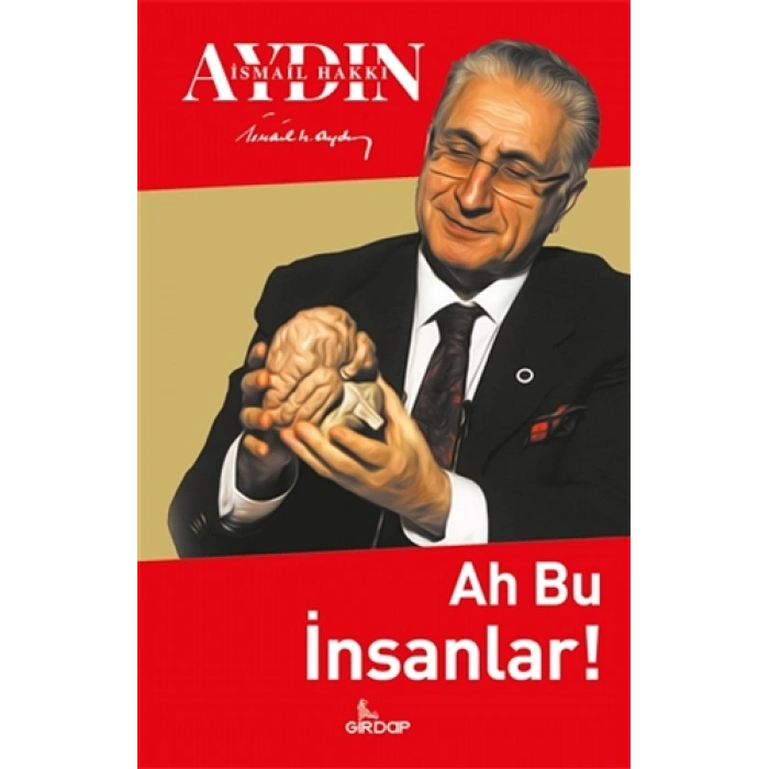 Ah Bu İnsanlar!