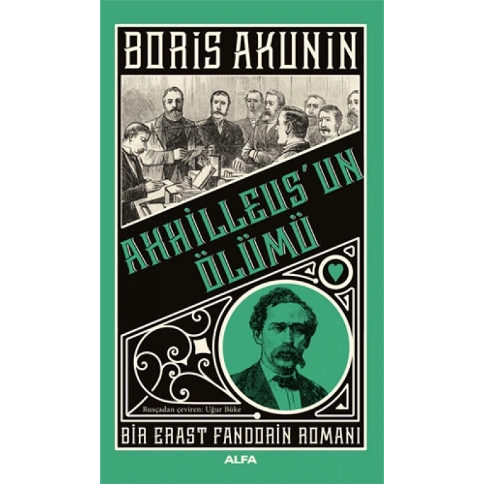 Ahhilleus’un Ölümü / Boris Akunin + Sanat Kitabı