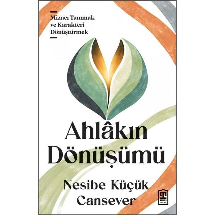 Ahlâkın Dönüşümü