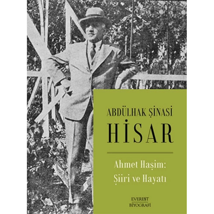 Ahmet Haşim:  Şiiri ve Hayatı