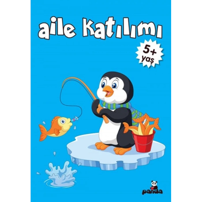 Aile Katılımı 5+ Yaş