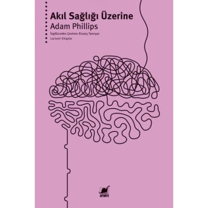 Akıl Sağlığı Üzerine
