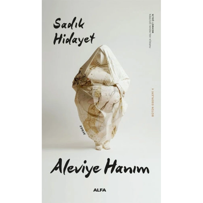 Aleviye Hanım / Sadık Hidayet + Sanat Kitabı