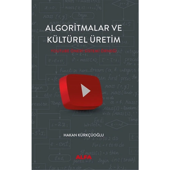 Algoritmalar ve  Kültürel Üretim