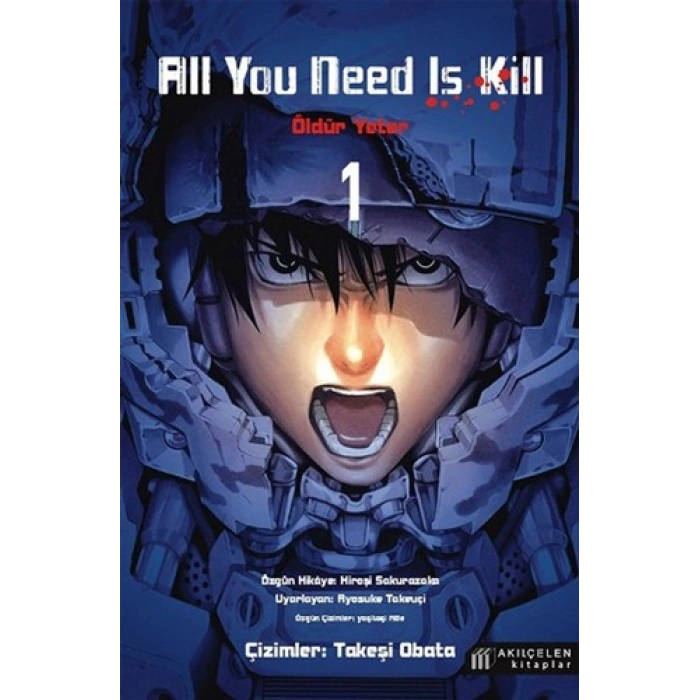 All You Need Is Kill - Öldür Yeter 1
