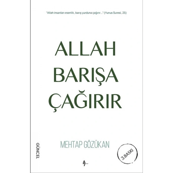 Allah Barışa Çağırır