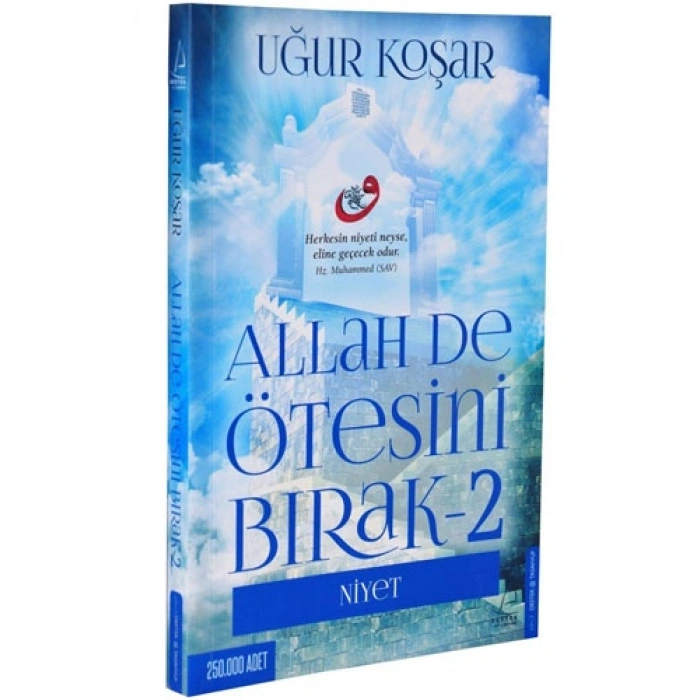 Allah De Ötesini Bırak 2 - Niyet