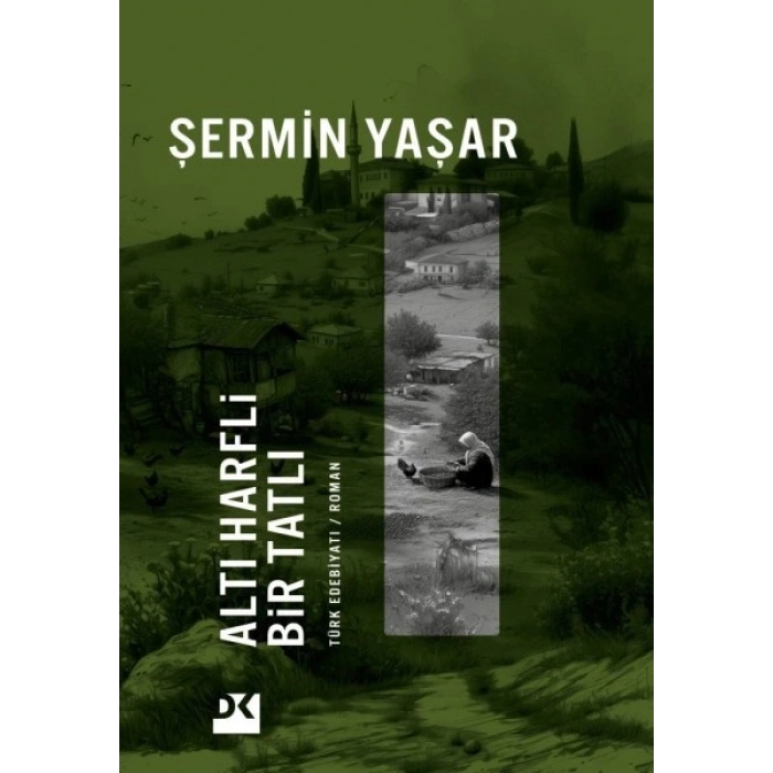 Altı Harfli Bir Tatlı