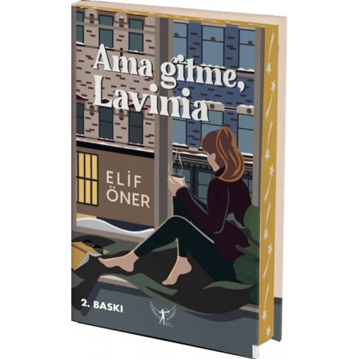 Ama Gitme Lavinia (Ciltli) / Elif Öner + Sanat Kitabı