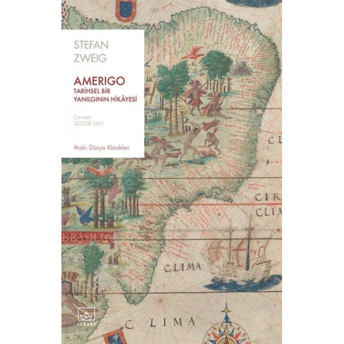 Amerigo - Tarihsel Bir Yanılgının Hikâyesi
