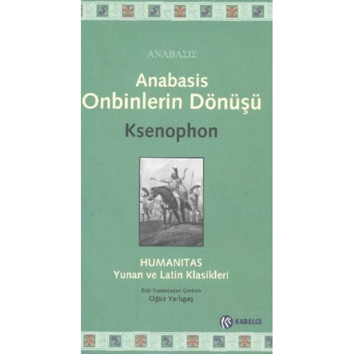 Anabasis - Onbinlerin Dönüşü