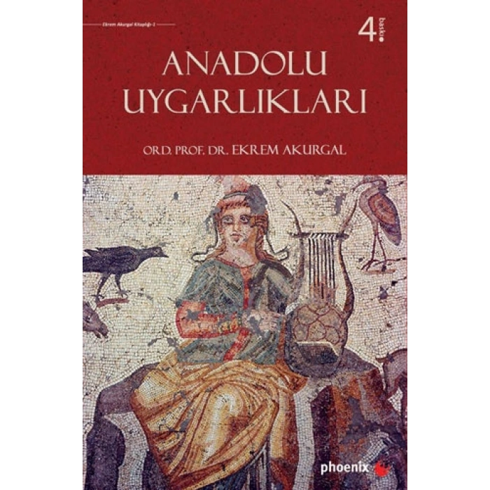 Anadolu Uygarlıkları (Ciltli)