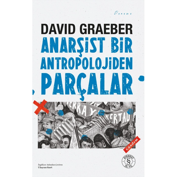 Anarşist Bir Antropolojiden Parçalar