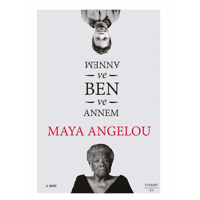 Annem ve Ben ve Annem