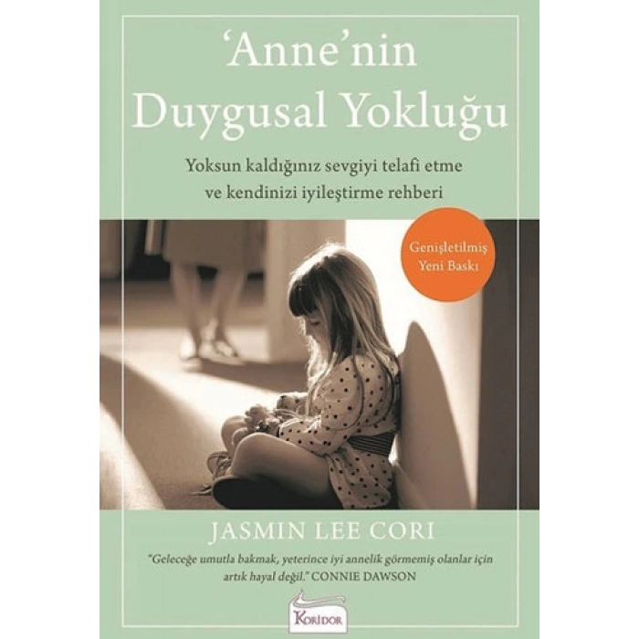 Anne’nin Duygusal Yokluğu
