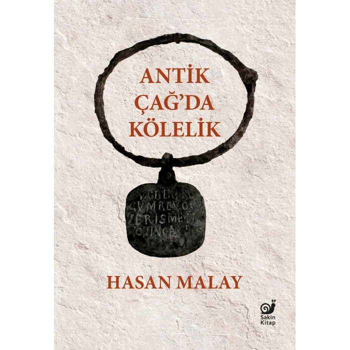 Antik Çağ’da Kölelik (Ciltli)
