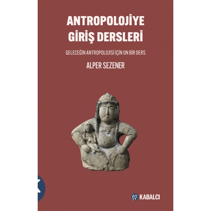 Antropolojiye Giriş Dersleri