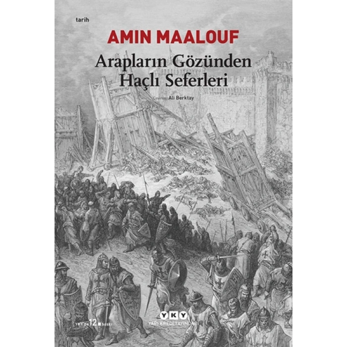 Arapların Gözünden Haçlı Seferleri