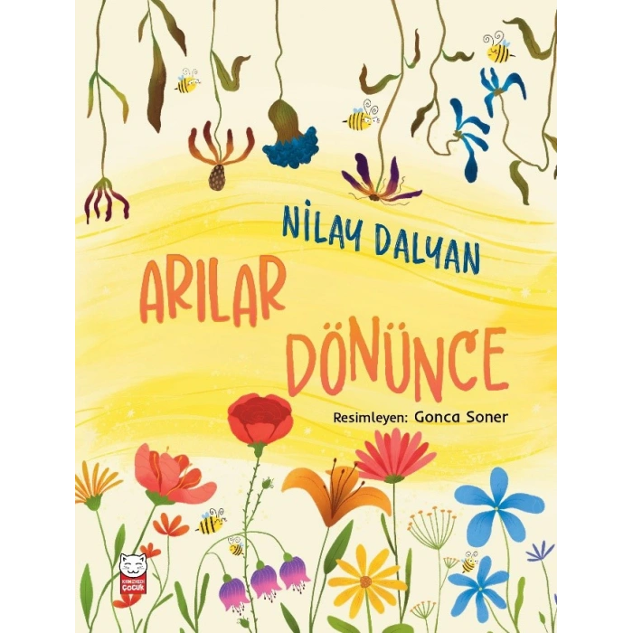 Arılar Dönünce