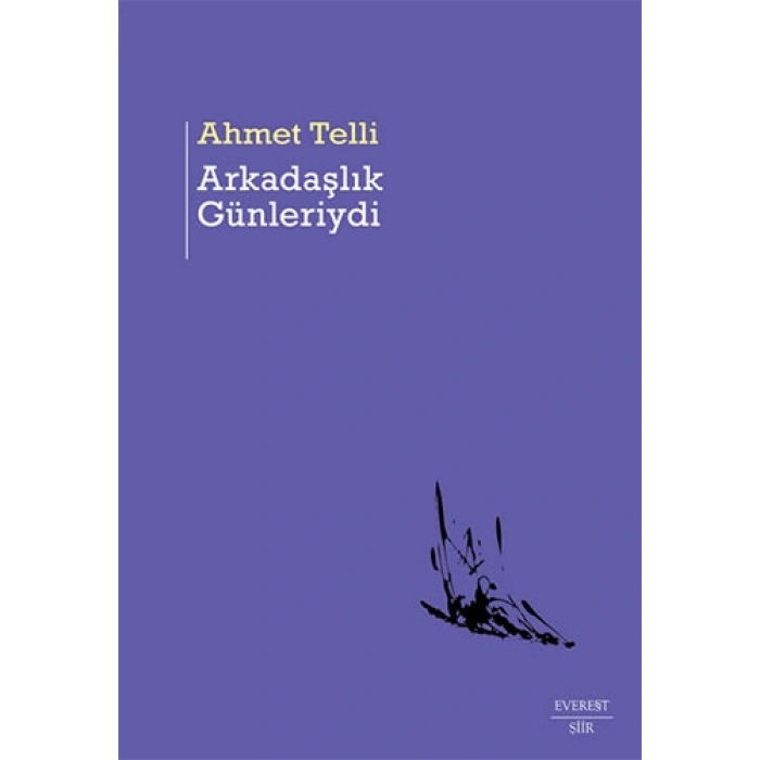 Arkadaşlık Günleriydi