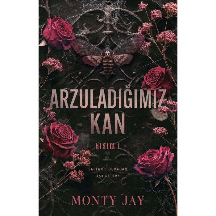 Arzuladığımız Kan - Kısım 1