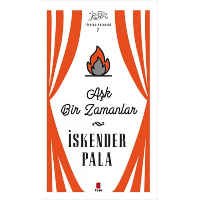 Aşk Bir Zamanlar  (Ciltli)