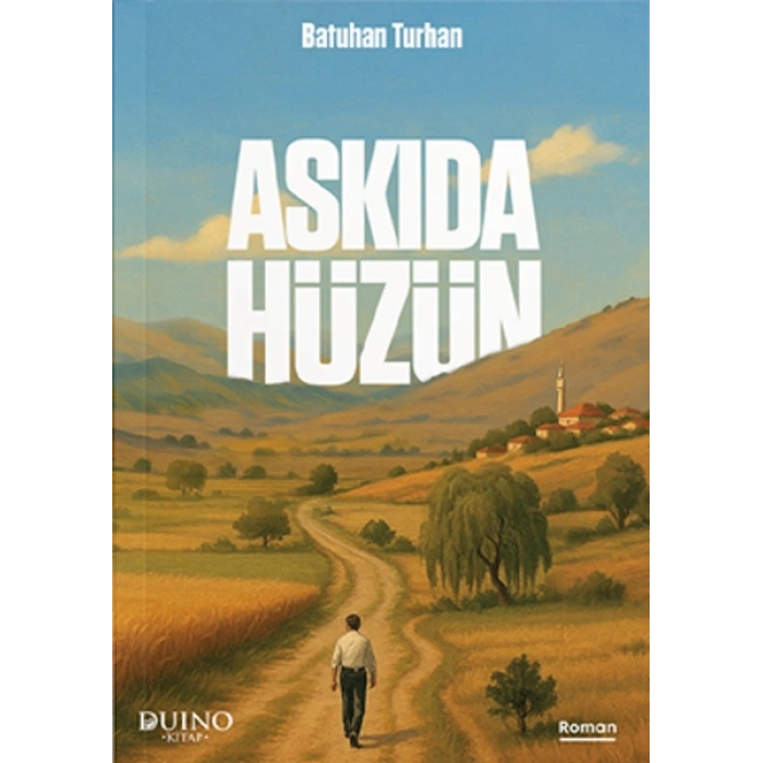 Askıda Hüzün