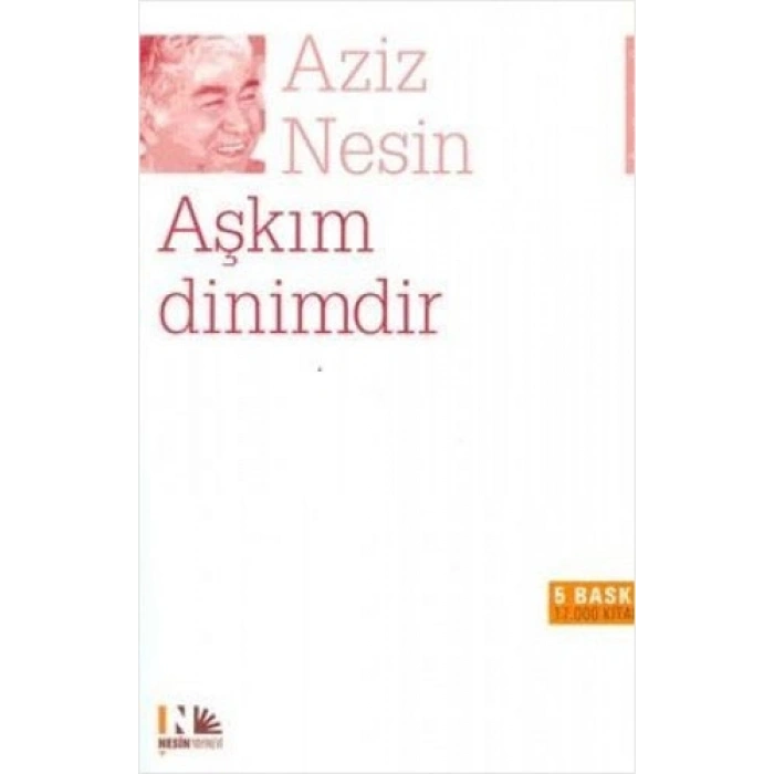 Aşkım Dinimdir