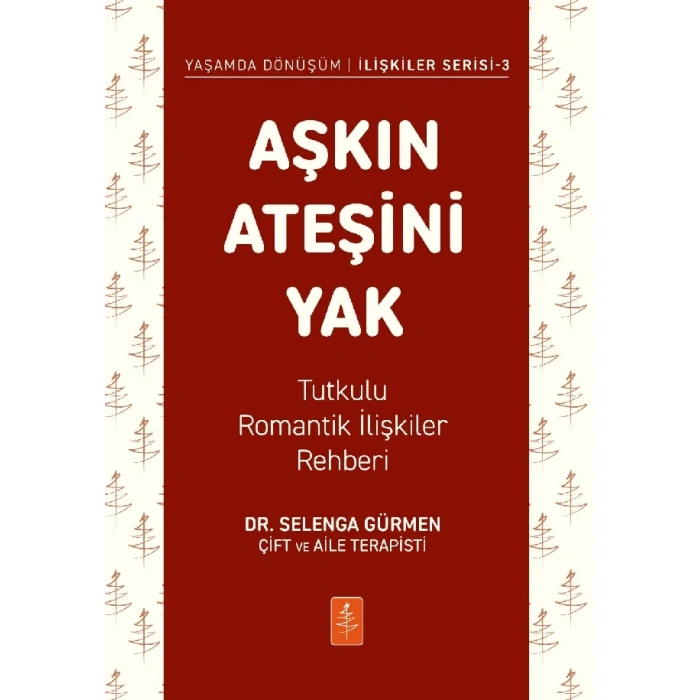 Aşkın Ateşini Yak
