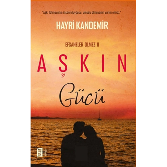 Aşkın Gücü