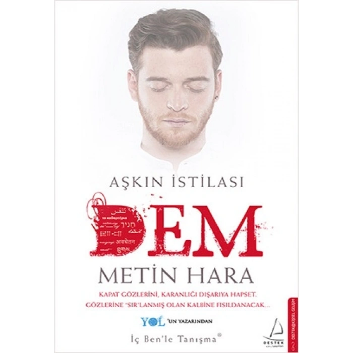 Aşkın İstilası Dem