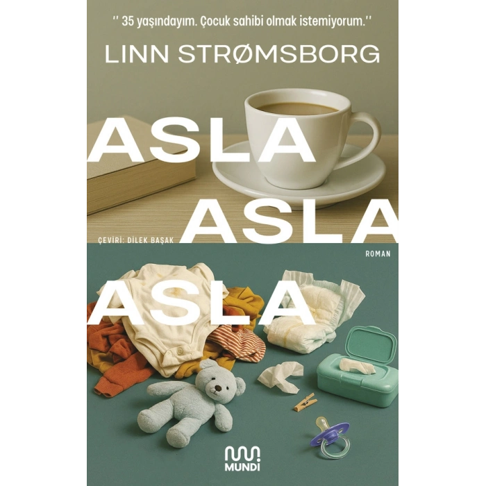 Asla, Asla, Asla