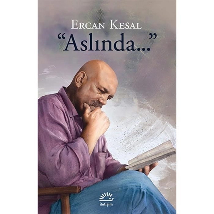Aslında...