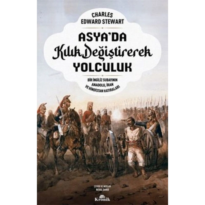 Asyada Kılık Değiştirerek Yolculuk