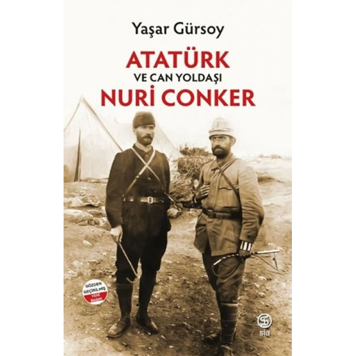 Atatürk ve Can Yoldaşı Nuri Conker