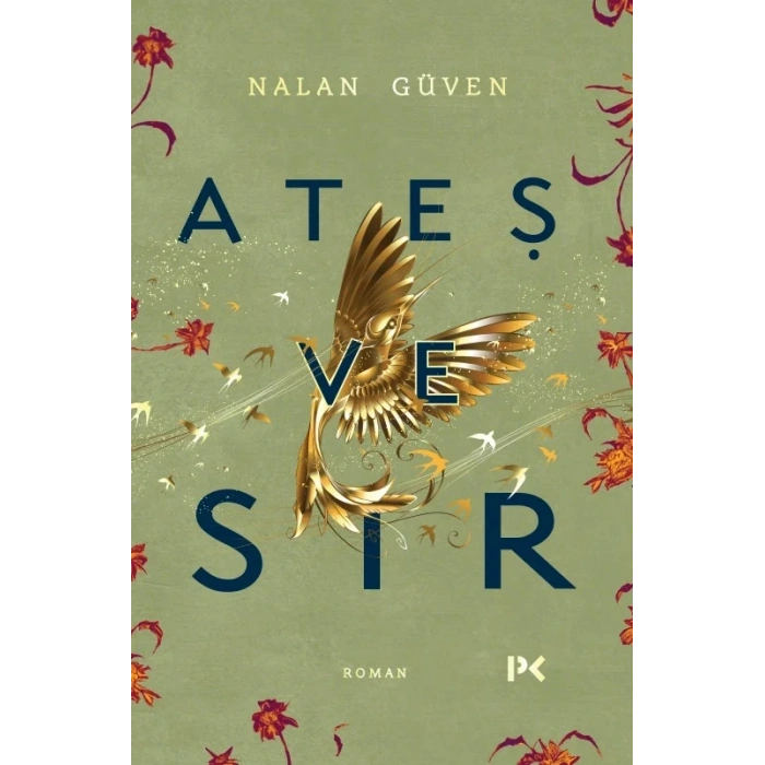 Ateş ve Sır